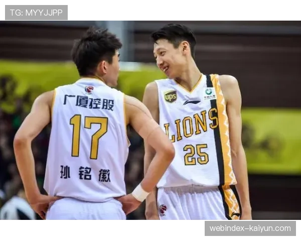 广厦孙铭徽缺阵影响明显 组织核心缺席控场体系受损